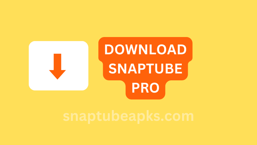Download Snaptube pro apk
